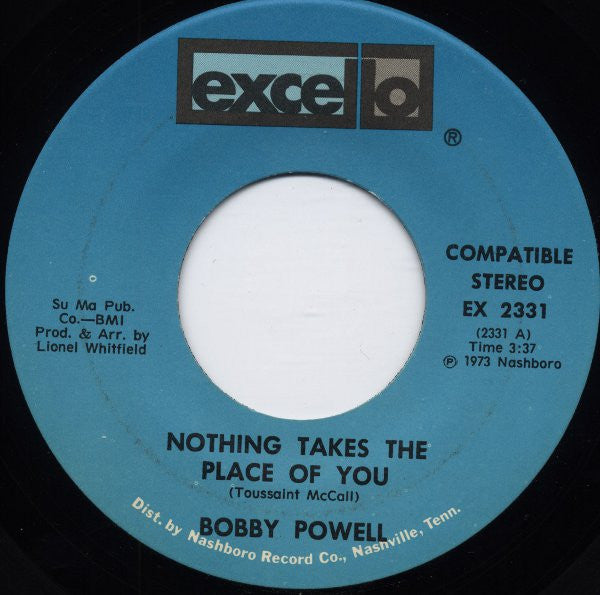 Bobby Powell : Nothing Takes The Place Of You (7", Single)