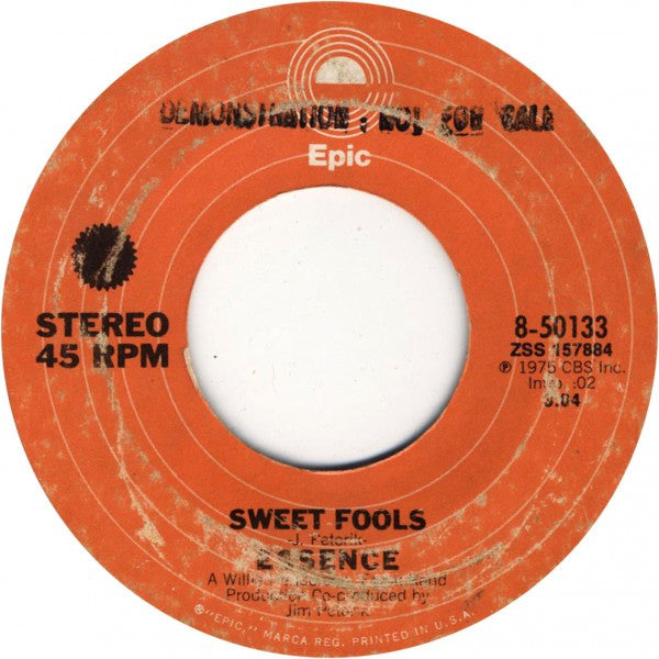 Essence (30) : Sweet Fools (7", Single)