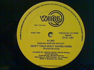 Almo (5) : Don't Talk 'Bout Going Home / Shake Up (12")