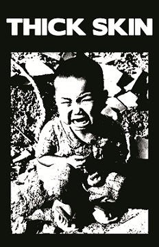Thick Skin (2) : Discography Tape (Cass, S/Sided)