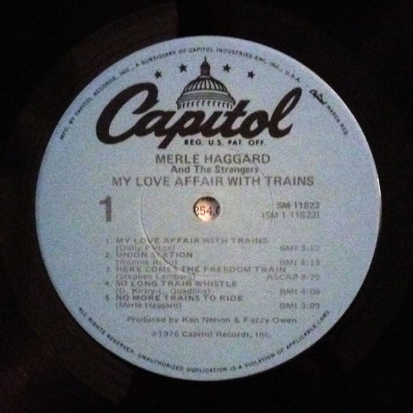 Merle Haggard And The Strangers (5) : My Love Affair With Trains (LP, Album, RE, Abr)