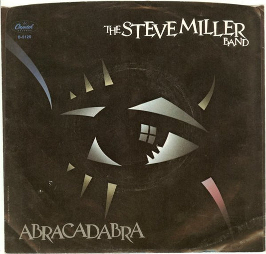 The Steve Miller Band* : Abracadabra / Baby Wanna Dance (7", Single, Los)