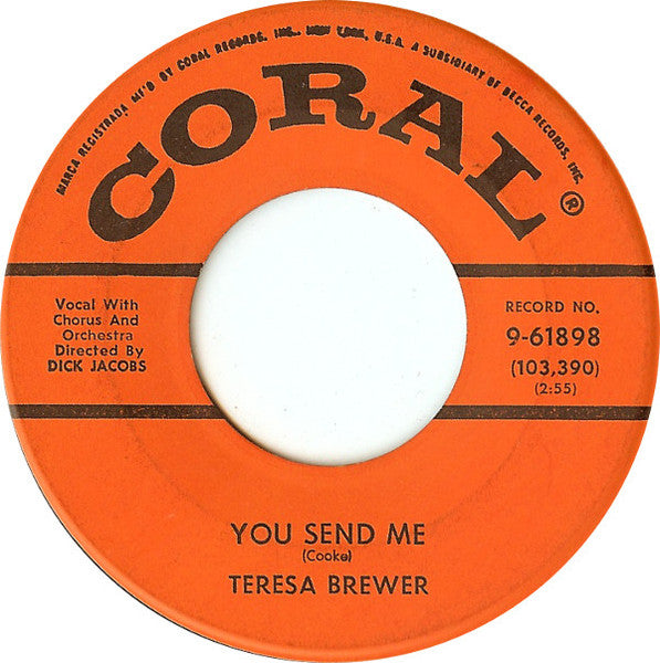 Teresa Brewer : You Send Me (7")