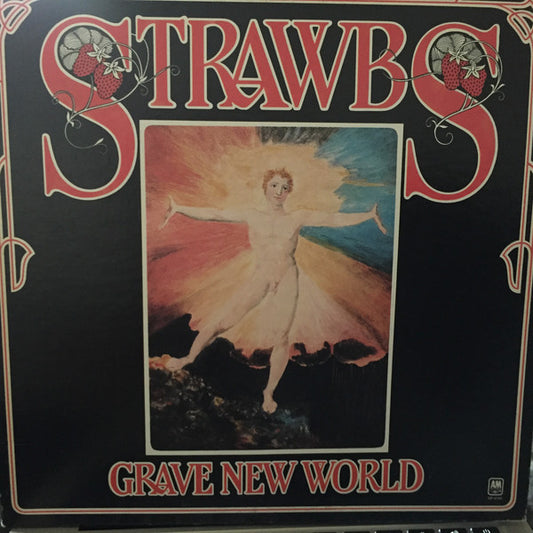 Strawbs : Grave New World (LP, Album, RE, Gat)