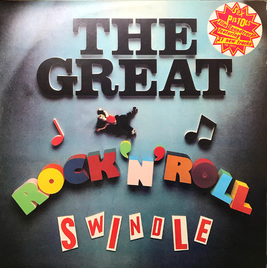 Sex Pistols : The Great Rock 'N' Roll Swindle (2xLP, Album)