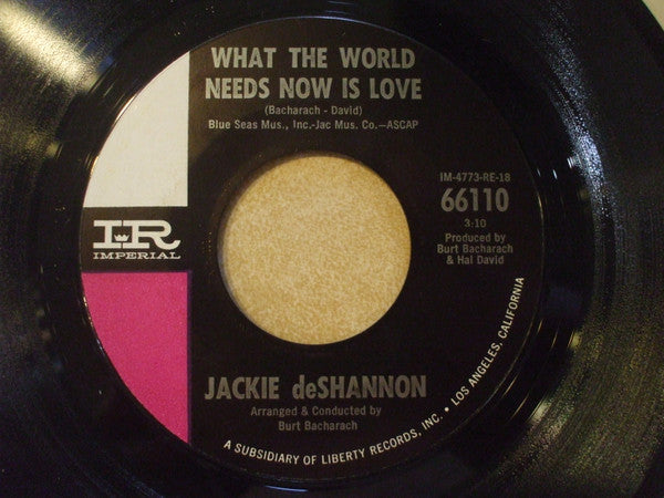 Jackie DeShannon : What The World Needs Now Is Love (7", Single, Styrene)