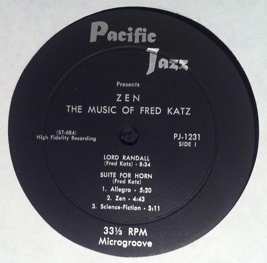 Fred Katz With Paul Horn And The Chico Hamilton Quintet : Zen: The Music Of Fred Katz (LP, Album)