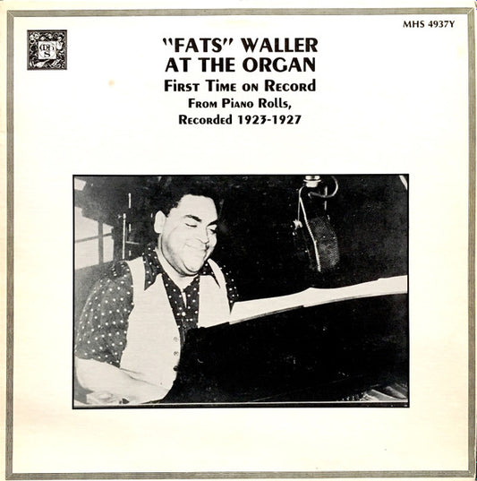 Fats Waller : "Fats" Waller At The Organ (LP, RE)
