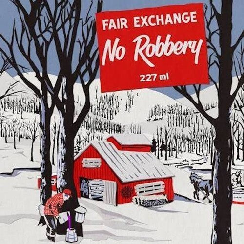 Fair Exchange No Robbery Cover Art