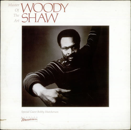 Woody Shaw : Master Of The Art (LP, Album)