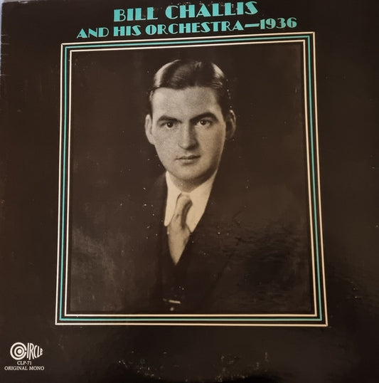 Bill Challis And His Orchestra : 1936 (LP, Mono)