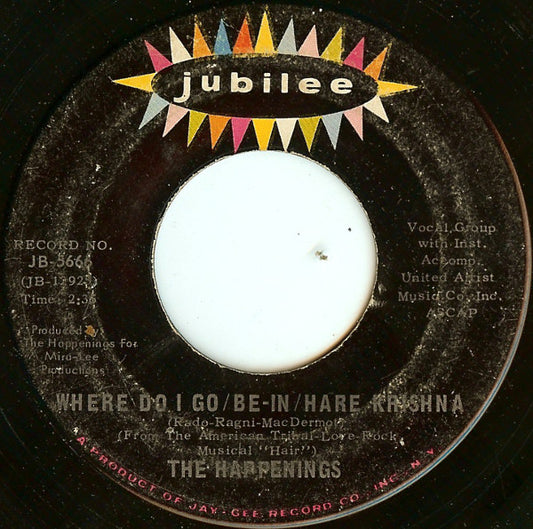 The Happenings : Where Do I Go / Be-In / Hare Krishna (7")