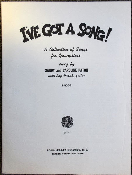 Sandy* And Caroline Paton : I've Got A Song! (LP)