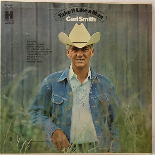 Carl Smith (3) : Take It Like A Man (LP, Album, Comp)