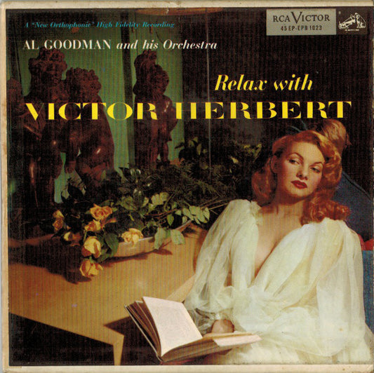 Al Goodman And His Orchestra : Relax With Victor Herbert (2x7", Album, EP)