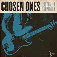 Chosen Ones (2) : They Called Your Number (LP, Blu)