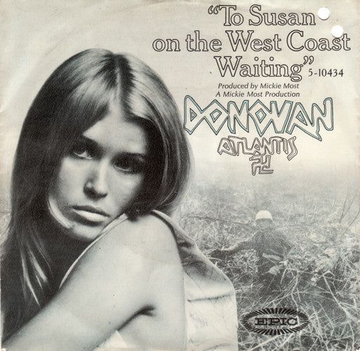 Donovan : To Susan On The West Coast Waiting / Atlantis (7", Single, Mono, Styrene, Ter)