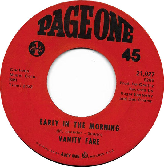 Vanity Fare : Early In The Morning (7", Single)