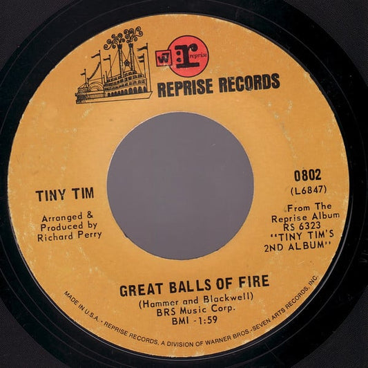 Tiny Tim : Great Balls Of Fire (7", Single, Styrene)