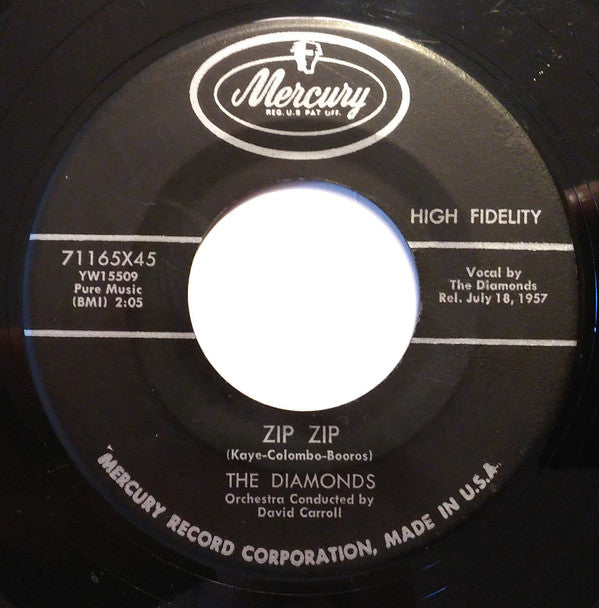 The Diamonds : Zip Zip (7")