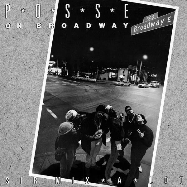 Sir Mix-A-Lot : Posse' On Broadway (12")