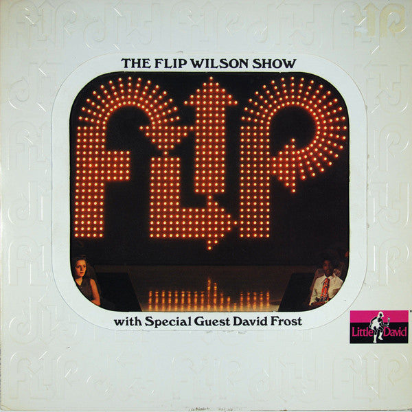 Flip Wilson With Special Guest David Frost : "Flip" - The Flip Wilson Show (LP, Album, Hol)