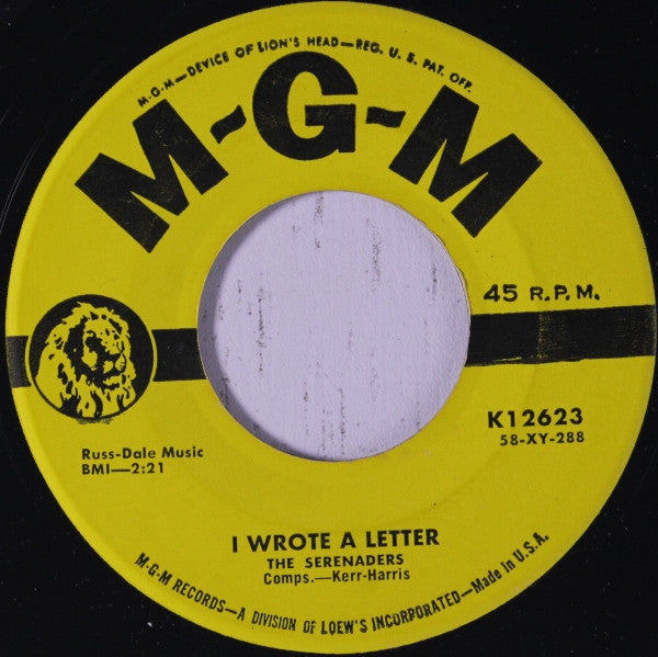 The Serenaders : I Wrote A Letter / Never Let Me Go (7", Single)