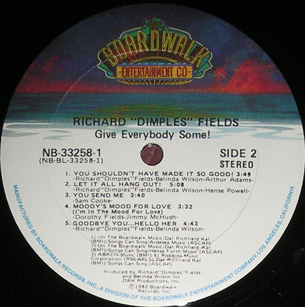 Richard "Dimples" Fields* : Give Everybody Some! (LP, Album, Gol)