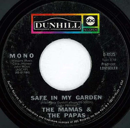 The Mamas & The Papas : Safe In My Garden (7", Single, Mono)
