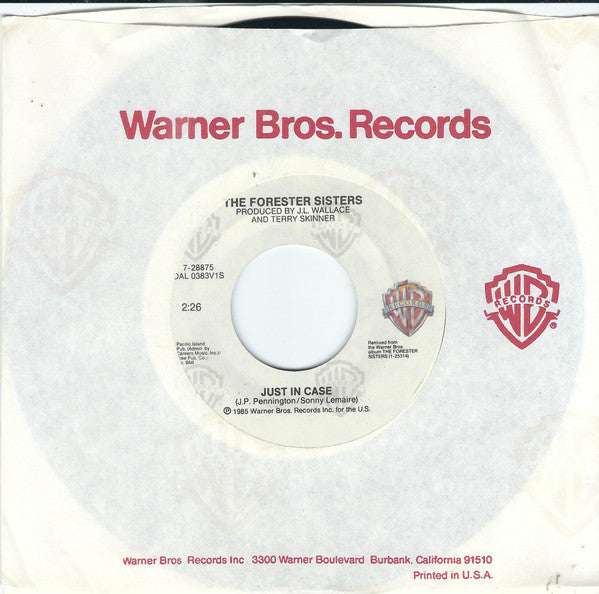 The Forester Sisters : Just In Case / Reckless Night (7", Single, Spe)