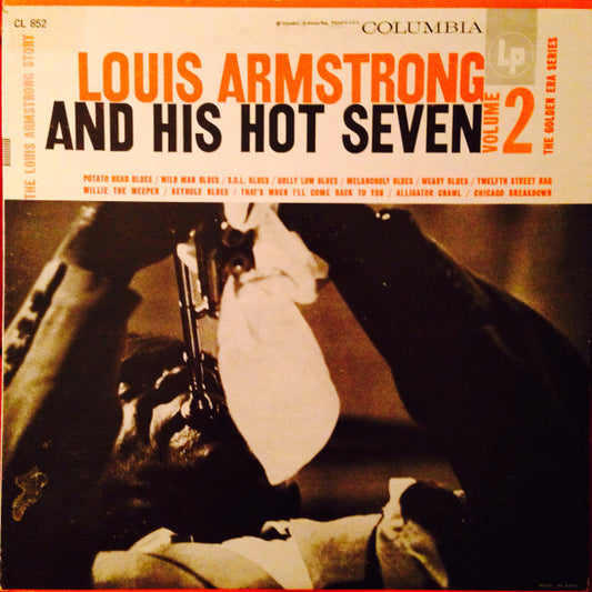 Louis Armstrong And His Hot Seven* : Louis Armstrong Story - Volume II (LP, Comp, RE)