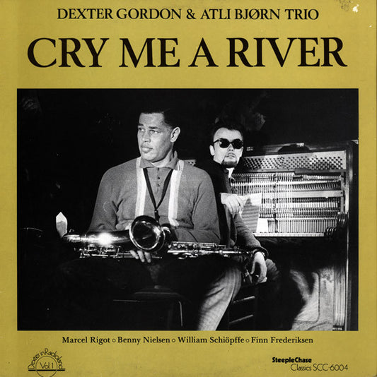 Dexter Gordon & Atli Bjørn Trio : Cry Me A River (LP, Album)