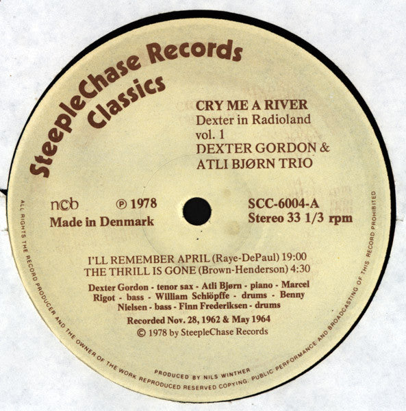 Dexter Gordon & Atli Bjørn Trio : Cry Me A River (LP, Album)