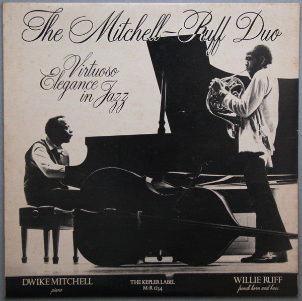The Mitchell-Ruff Duo : Virtuoso Elegance In Jazz (LP, Album)