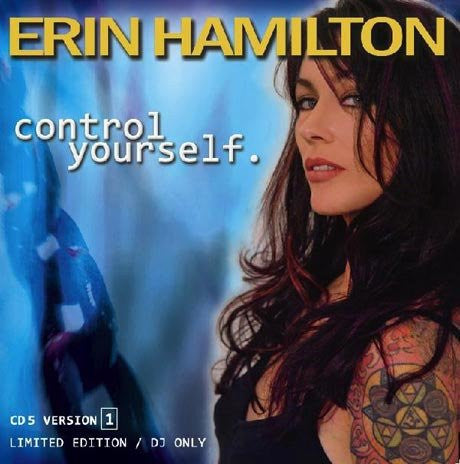 Erin Hamilton : Control Yourself (CD, Single, Ltd, Promo)