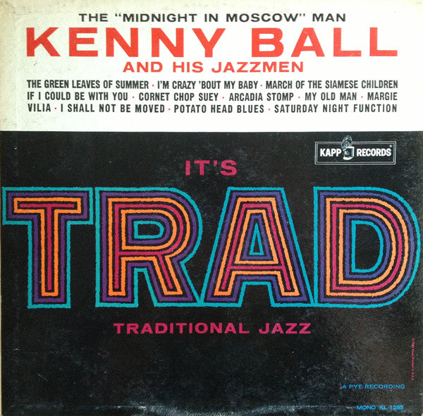 Kenny Ball And His Jazzmen : It's Trad (LP, Album, Mono)