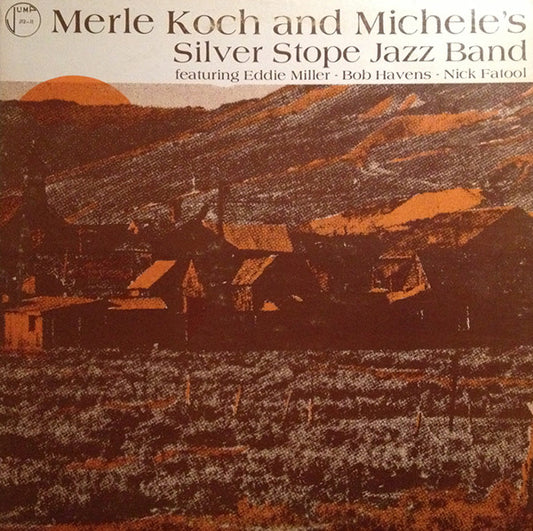 Merle Koch And Michele's Silver Stope Jazz Band : Merle Koch And Michele's Silver Stope Jazz Band (LP)