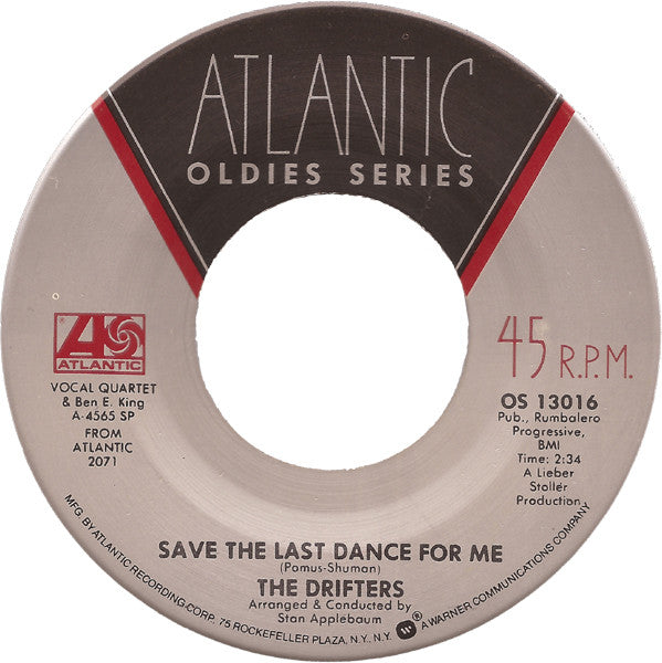 The Drifters : Save The Last Dance For Me / When My Little Girl Is Smiling (7", Single, RE, Spe)