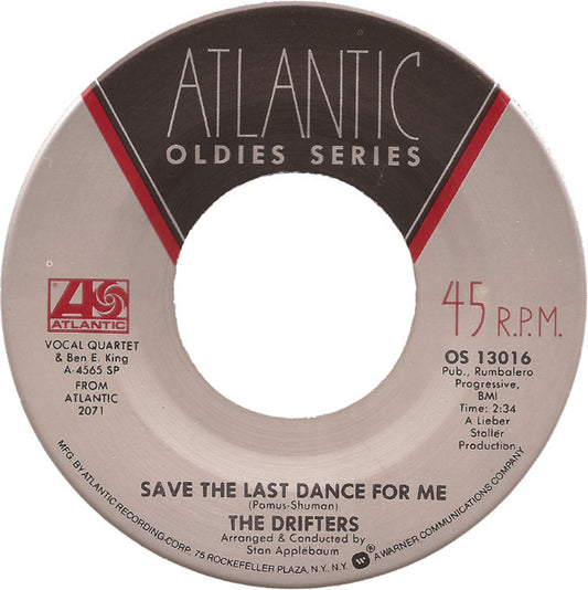 The Drifters : Save The Last Dance For Me / When My Little Girl Is Smiling (7", Single, RE, Spe)