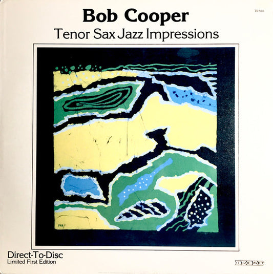 Bob Cooper : Tenor Sax Jazz Impressions (LP, Album, Ltd, Dir)