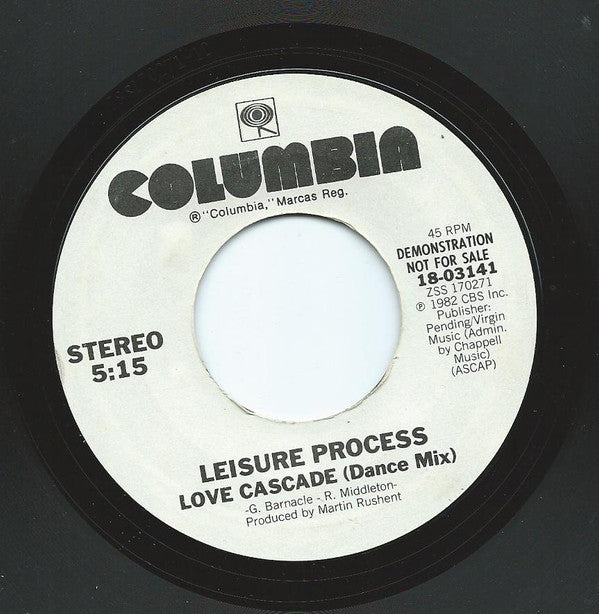 Leisure Process : Love Cascade (7", Promo, Styrene, Pit)