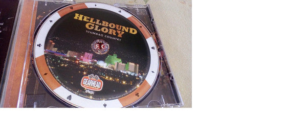 Hellbound Glory : Scumbag Country (CD, Album)