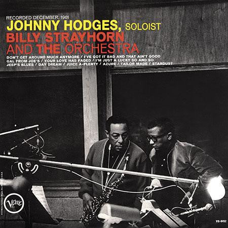 Johnny Hodges With Billy Strayhorn : Johnny Hodges With Billy Strayhorn And The Orchestra (2xLP, Ltd, Num, RE, RM, 200)