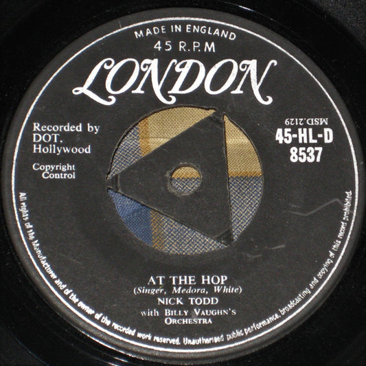 Nick Todd With  Billy Vaughn's Orchestra* : At The Hop / I Do (7")