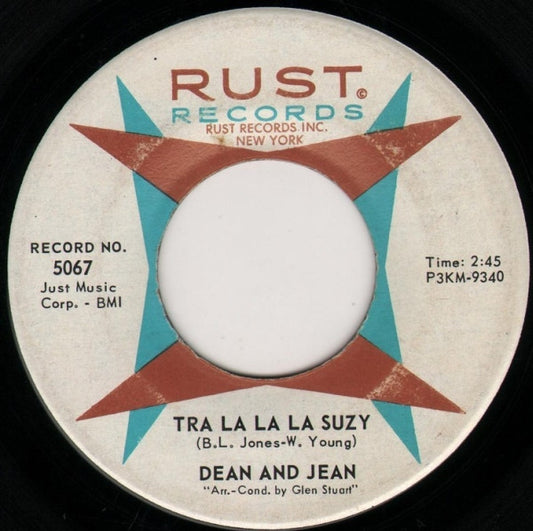 Dean And Jean* : Tra La La La Suzy / I Love The Summertime (7", Single)