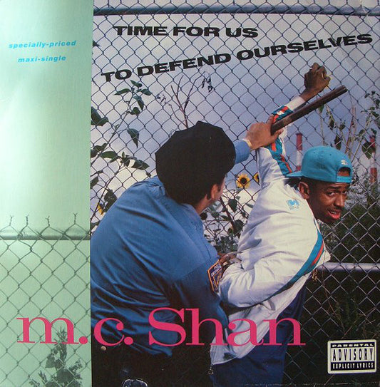 M.C. Shan* : Time For Us To Defend Ourselves (12", Maxi)