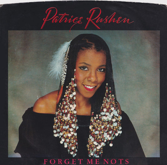 Patrice Rushen : Forget Me Nots (7", Single, SP )