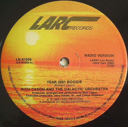 Rich Cason And The Galactic Orchestra : Year 2001 Boogie (12")