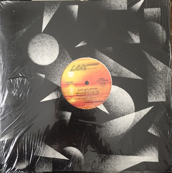Rich Cason And The Galactic Orchestra : Year 2001 Boogie (12")