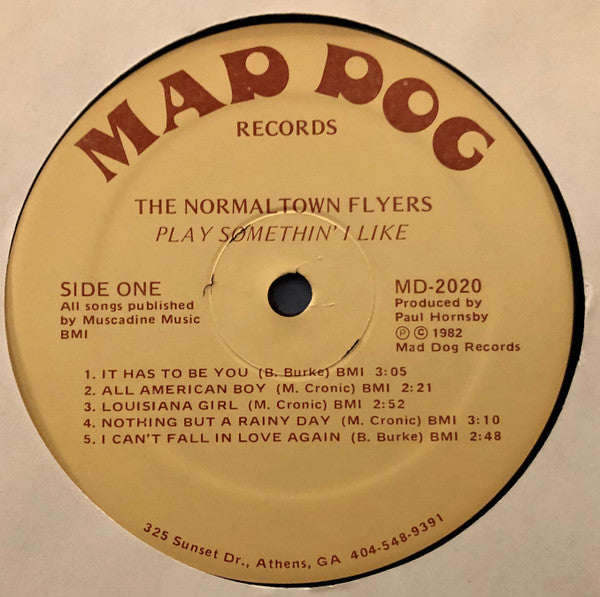 The Normaltown Flyers : Play Somethin' I Like  (LP, Album)